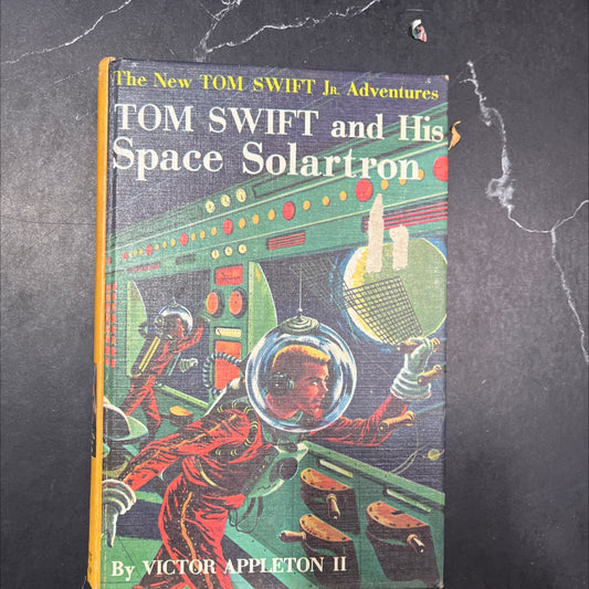 tom swift and his space solartron book, by victor appleton ii, 1958 Hardcover image 1