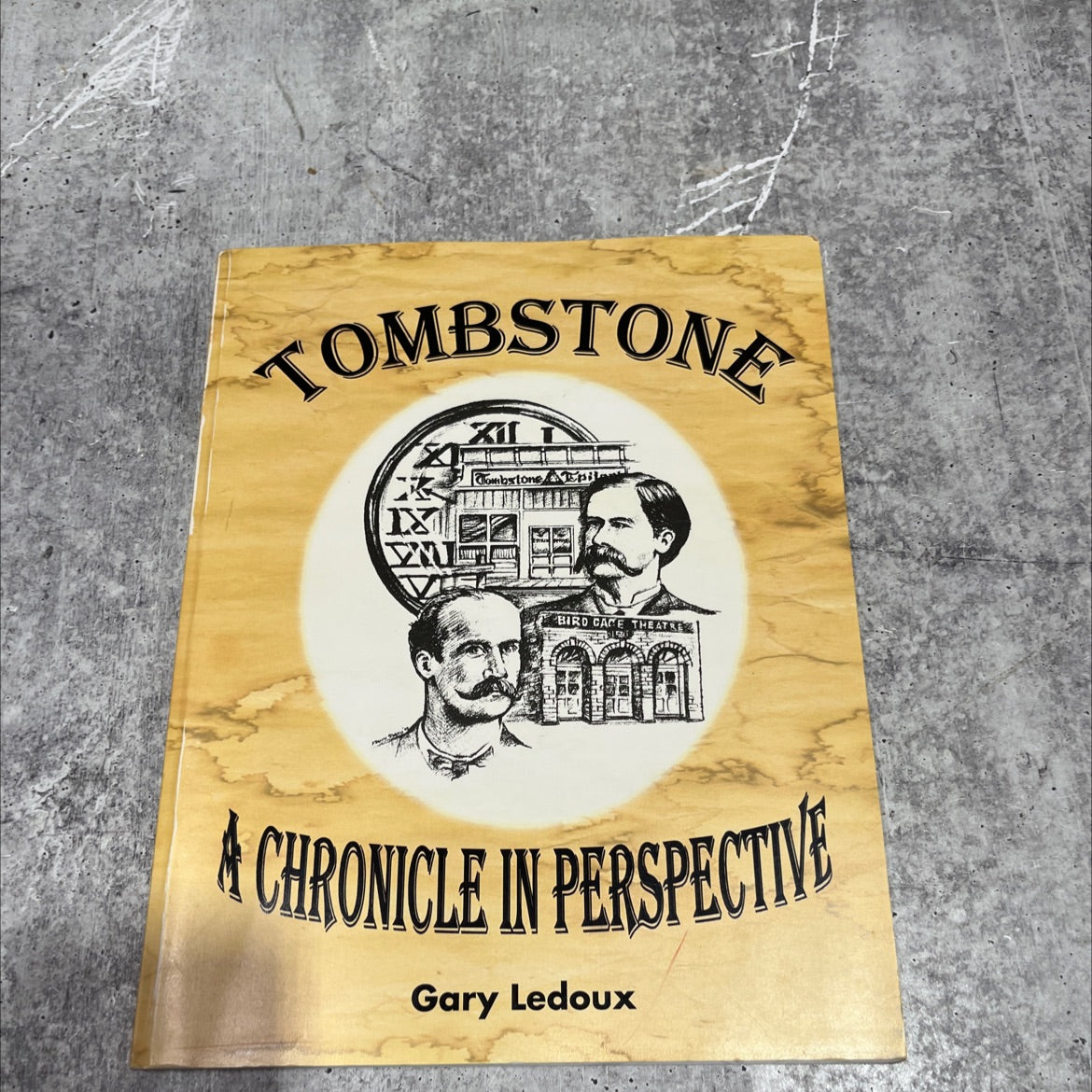 SIGNED tombstone: a chronicle in perspective book, by Gary Ledoux, 2002 Paperback, First Edition image 1