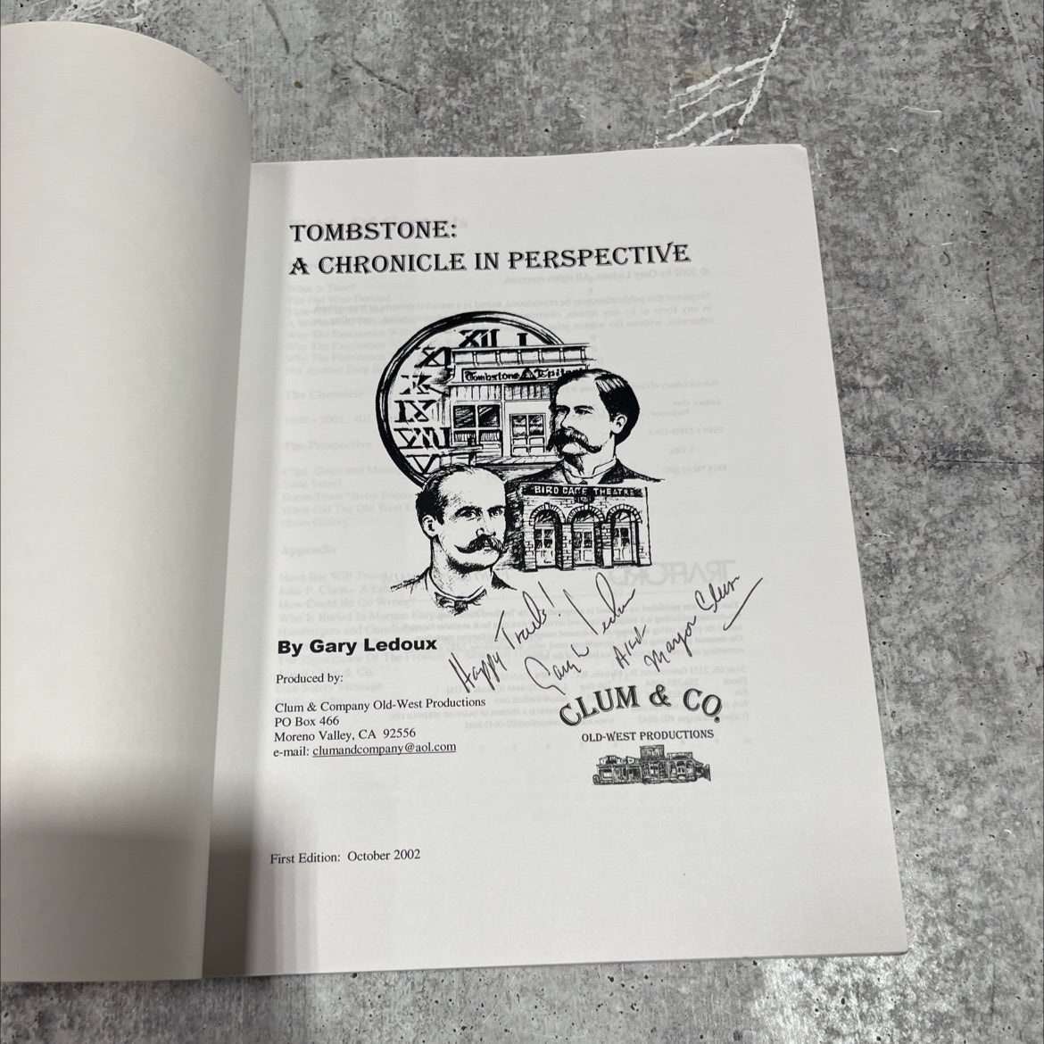 SIGNED tombstone: a chronicle in perspective book, by Gary Ledoux, 2002 Paperback, First Edition image 2