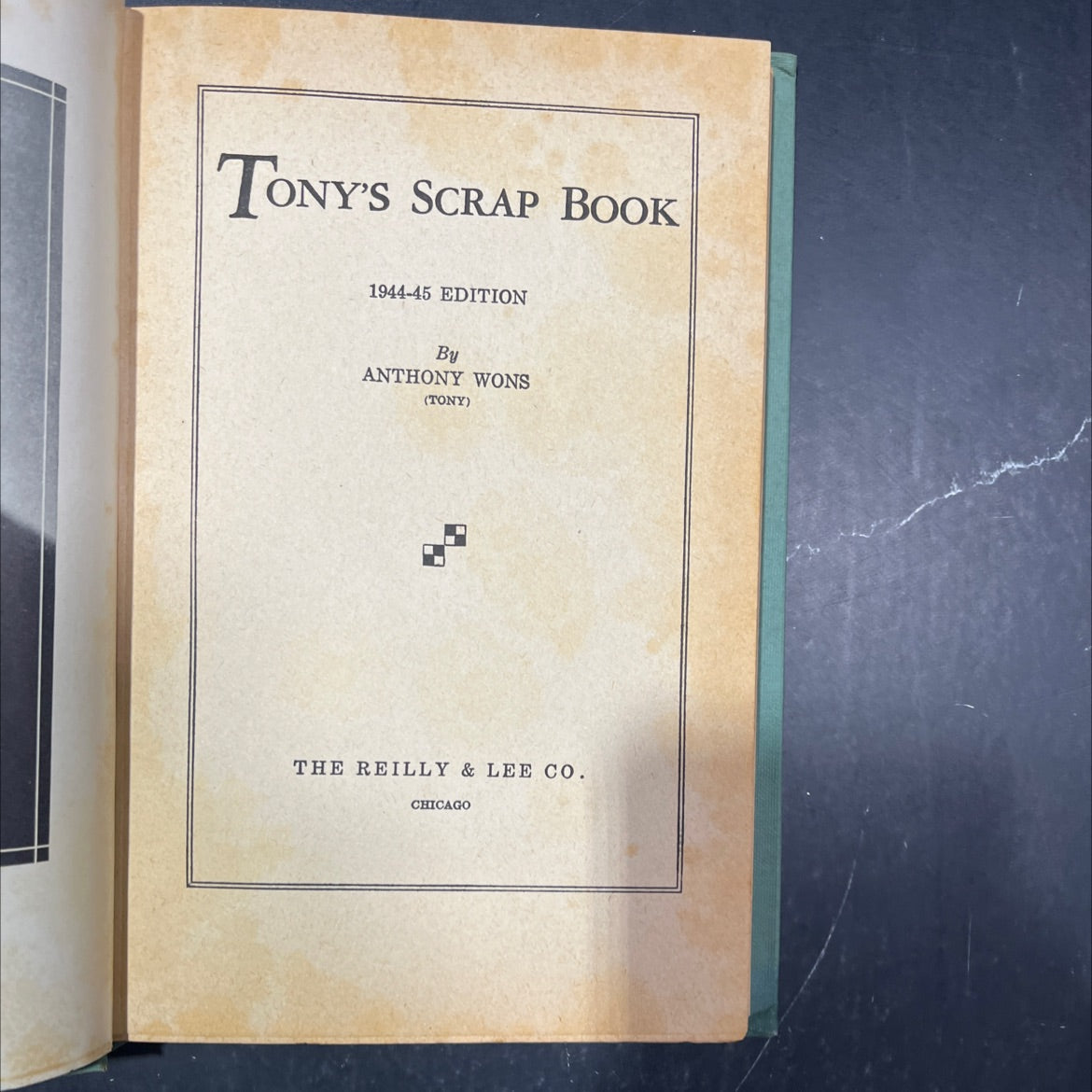 tony's scrap book 1944-45 edition book, by anthony wons, 1944 Hardcover image 2