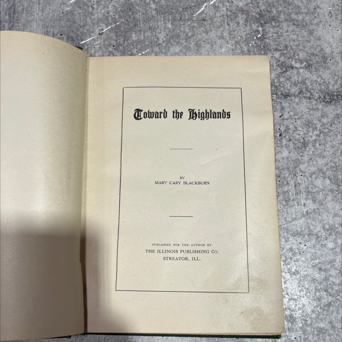 toward the highlands book, by mary cary blackburn, 1912 Hardcover image 2