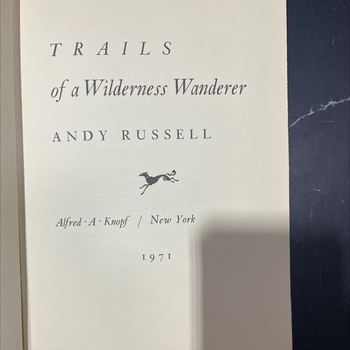 trails of a wilderness wanderer book, by andy russell, 1971 Hardcover image 2