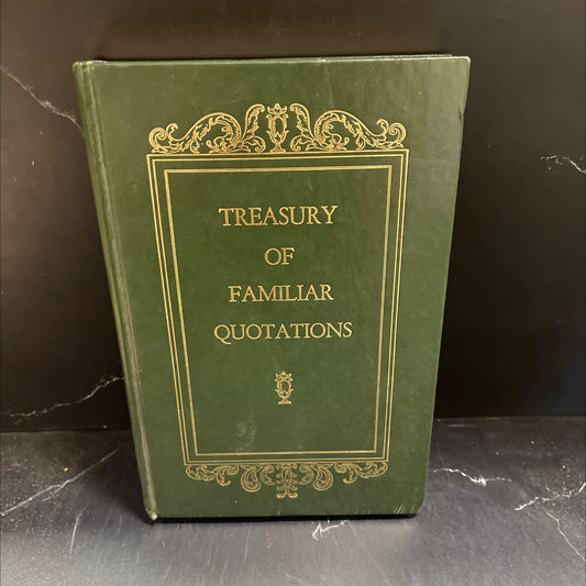 treasury of familiar quotations book, by unknown, 1970 Hardcover image 1