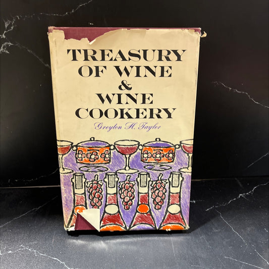 treasury of wine and wine cookery book, by greyton h. taylor, 1963 Hardcover image 1