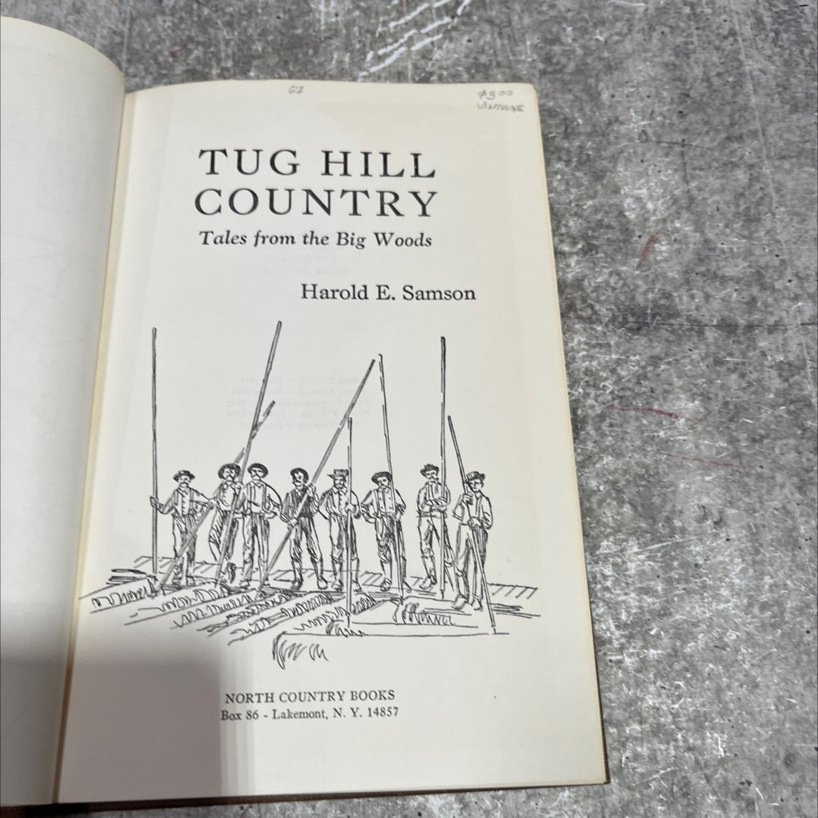 tug hill country tales from the big woods book, by harold e. samson, 1975 Hardcover image 2