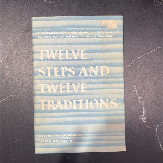 twelve steps and twelve traditions book, by Alcoholics Anonymous World Services, Inc., 1984 Hardcover image 1