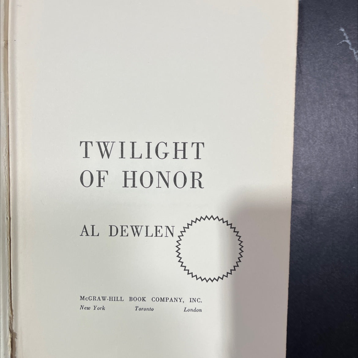 twilight of honor book, by al dewlen, 1961 Hardcover, Vintage image 2