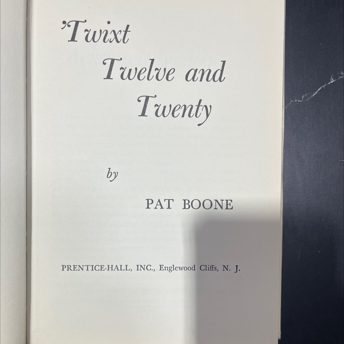 twixt twelve and twenty book, by pat boone, 1959 Hardcover image 2