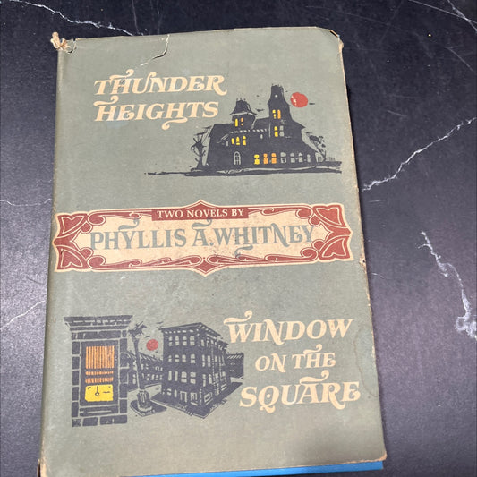 two novels by phyllis a. whitney thunder heights and window on the square book, by phyllis a. whitney, 1970 Hardcover image 1