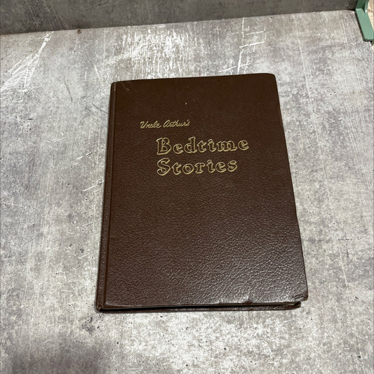 uncle arthur's bedtime stories volume one book, by unknown, 1964 Hardcover image 1