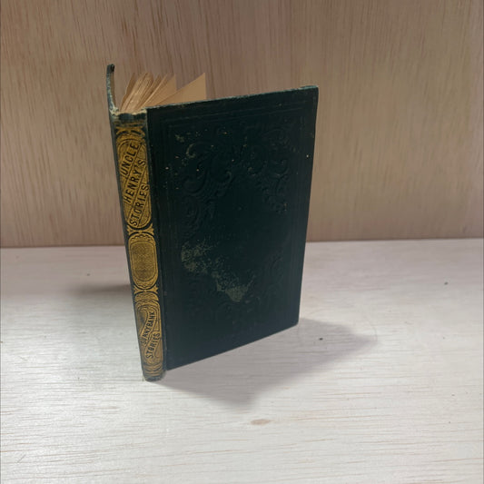 uncle henry's stories book, by unknown, 1863 Hardcover, Antique image 1
