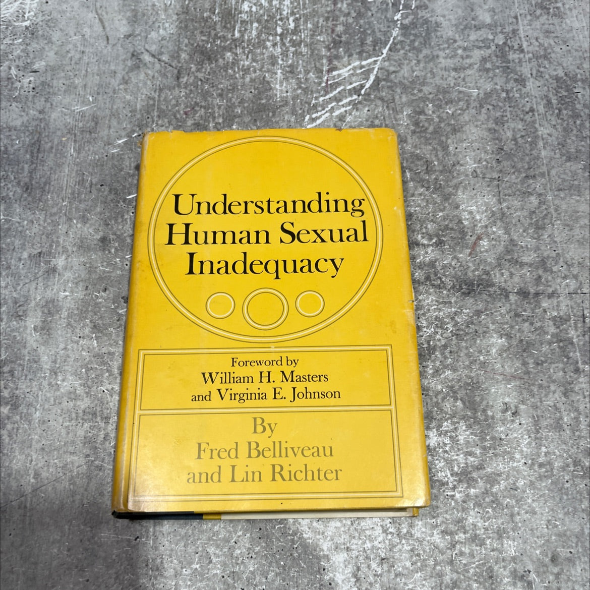 understanding human sexual inadequacy book, by fred belliveau and lin richter, 1970 Hardcover image 1