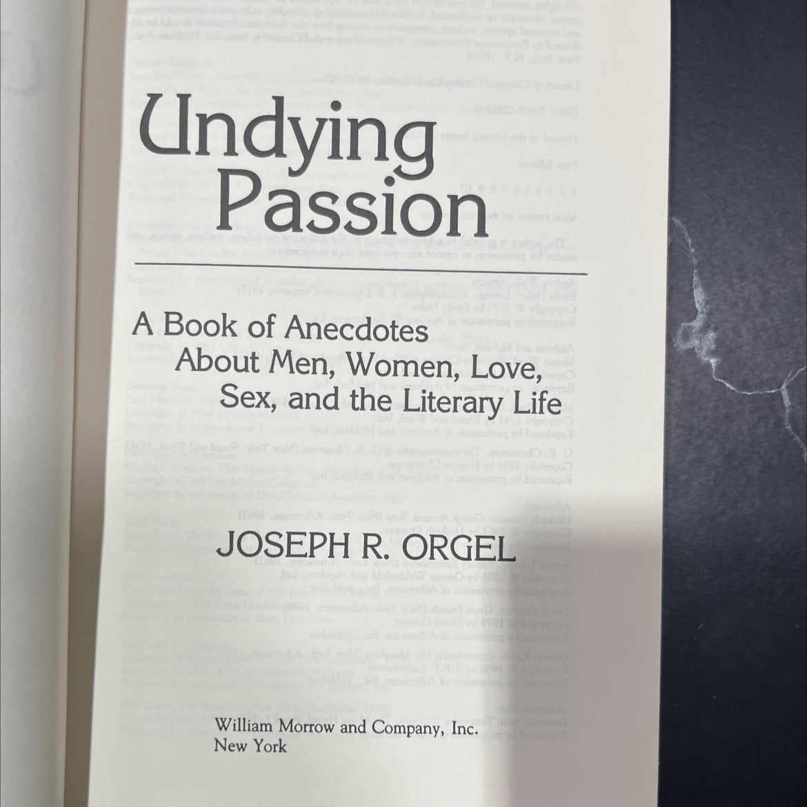 undying passion a book of anecdotes about men, women, love, sex, and the literary life book, by joseph r. orgel, 1985 image 2