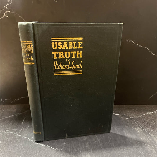 usable truth book, by richard lynch, 1935 Hardcover image 1