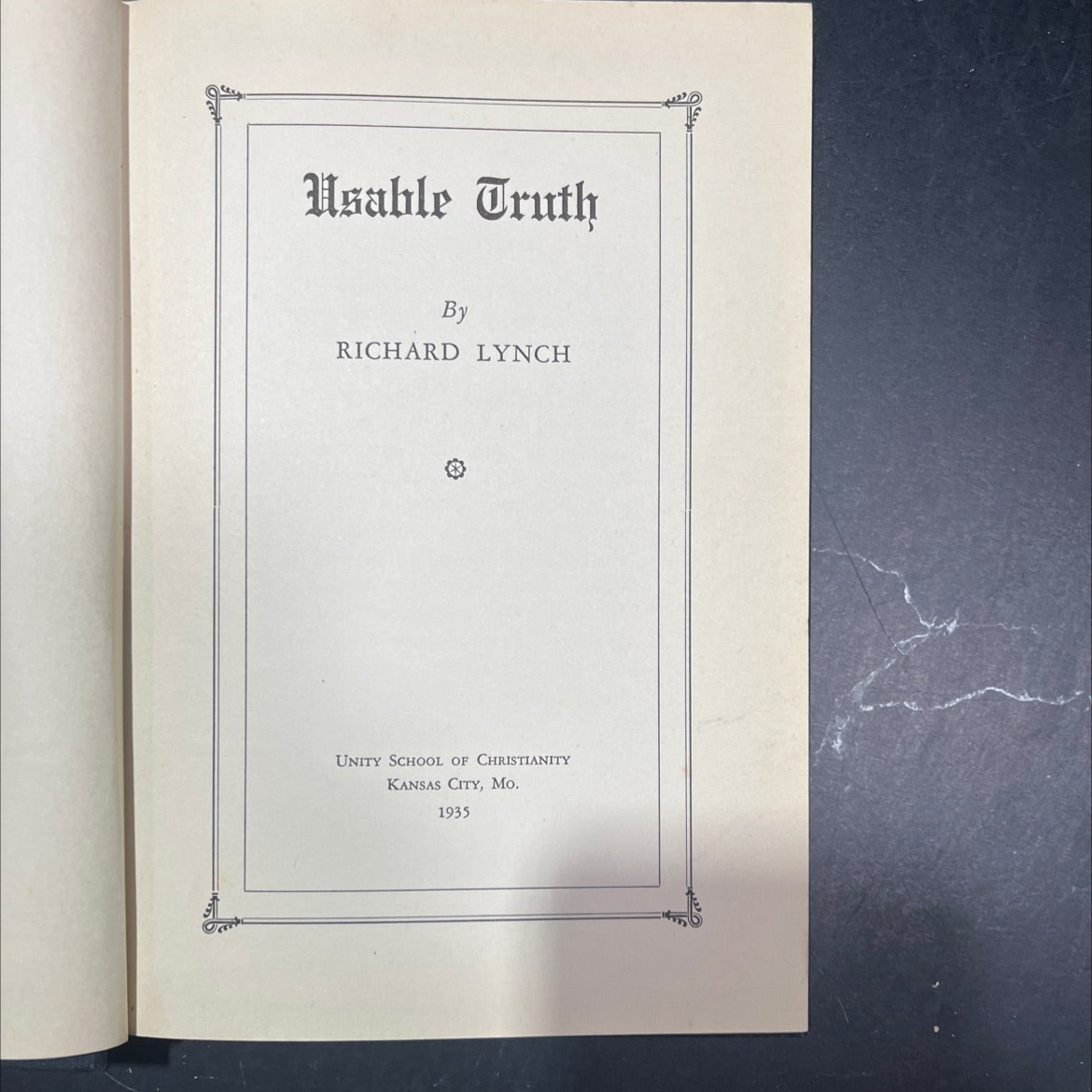 usable truth book, by richard lynch, 1935 Hardcover image 2