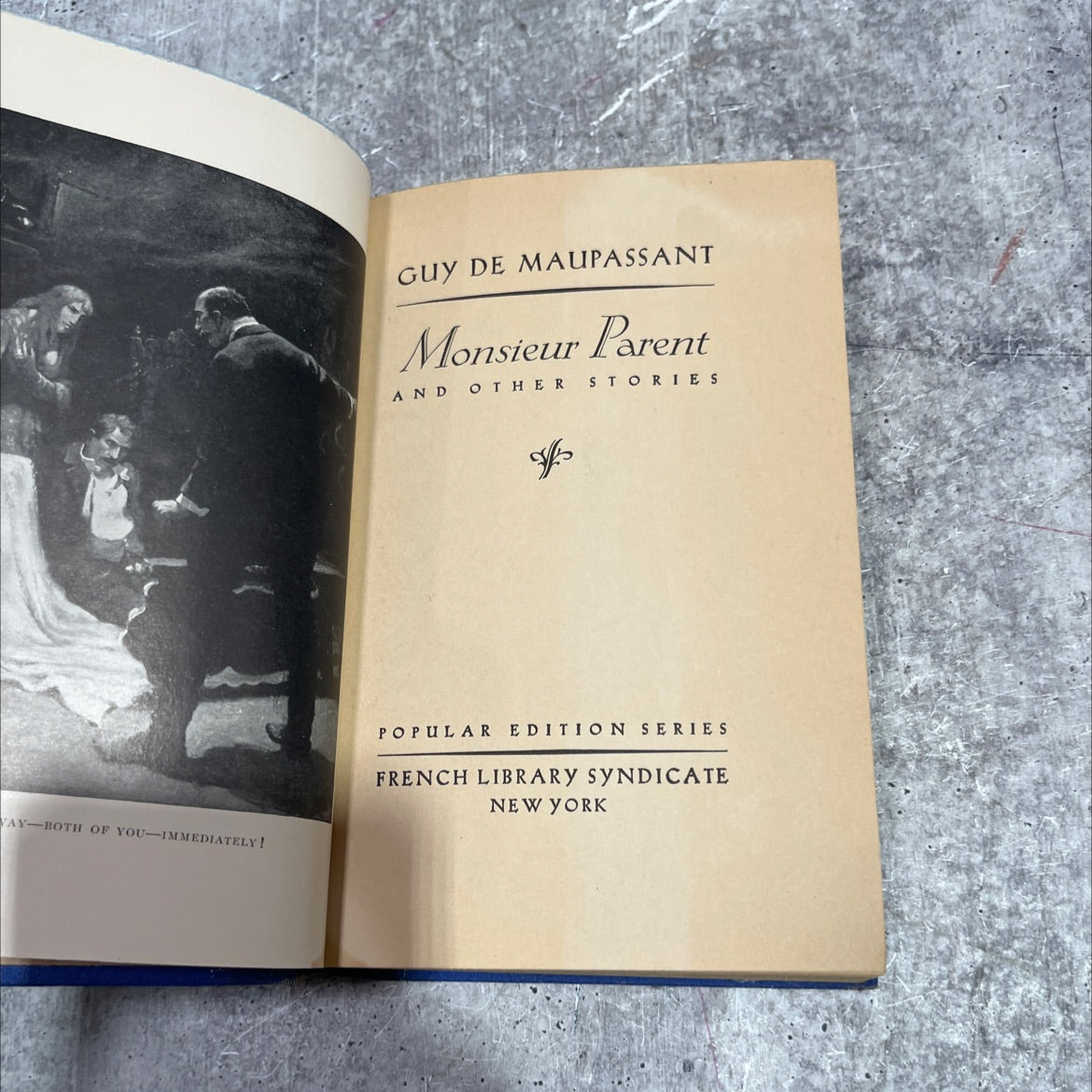 vay-both of you-immediately! book, by guy de maupassant, 1917 Hardcover image 2