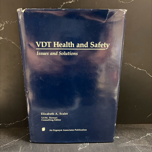 vdt health and safety issues and solutions book, by elizabeth a. scalet, 1987 Hardcover image 1