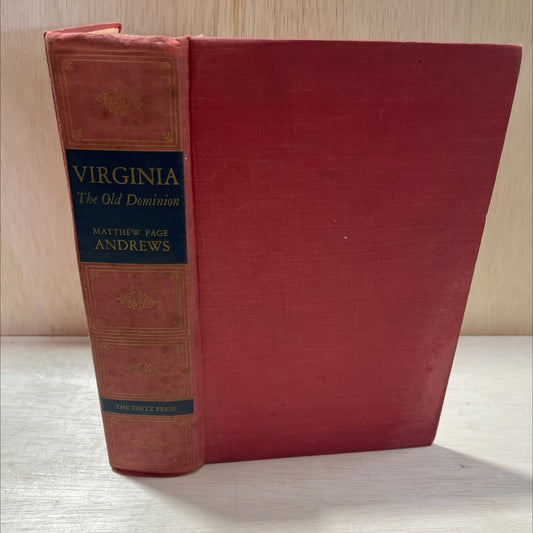 virginia the old dominion book, by matthew page andrews, 1949 Hardcover, Antique image 1