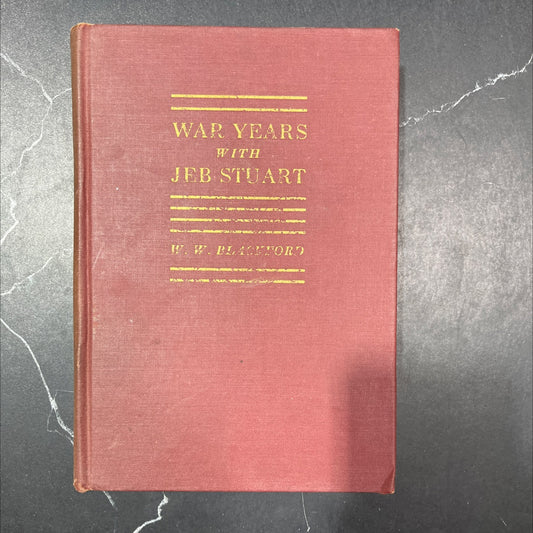 war years with jeb stuart book, by lieut. colonel w. w. blackford c. s. a., 1946 Hardcover image 1