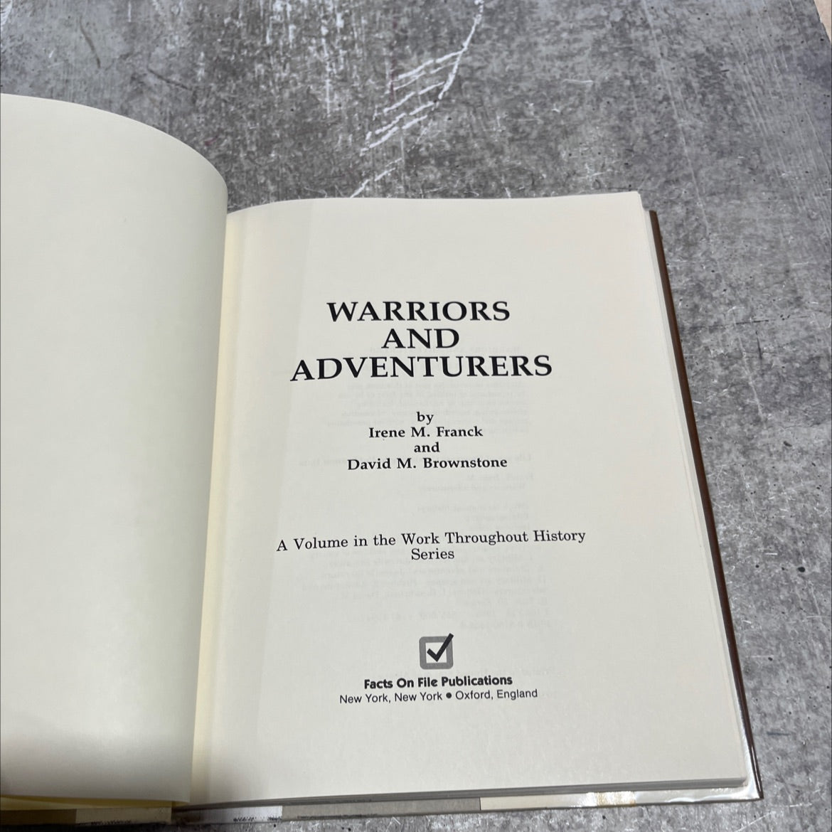 warriors and adventurers book, by Irene M. Franck and David M. Brownstone, 1988 Hardcover image 2