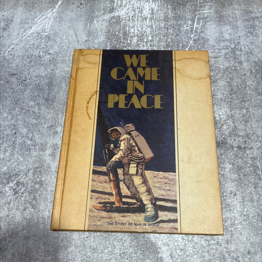 we came in peace united states usa book, by Nick Oddo, Peter M. Topaz, 1969 Hardcover image 1