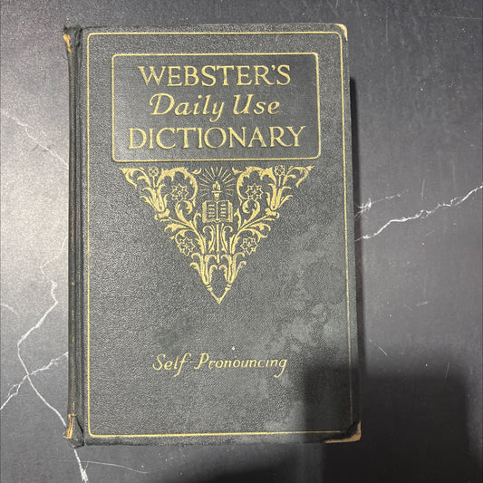 webster's daily use dictionary book, by c. m. stephens, ph.d. and c. n. catrevas, a.b., 1932 Hardcover image 1
