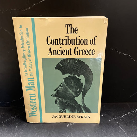 western man an interdisciplinary introduction to the history of western civilization the contribution of ancient greece image 1