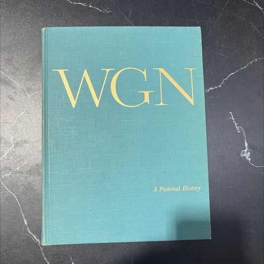 wgn general supervision book, by daniel d. calibraro, 1961 Hardcover, Vintage image 1