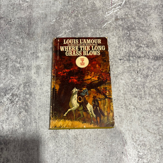 where the long grass blows book, by Louis L'Amour, 1976 Paperback image 1