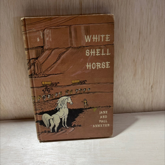 white shell horse book, by jane and paul annixter, 1971 Hardcover, Vintage image 1