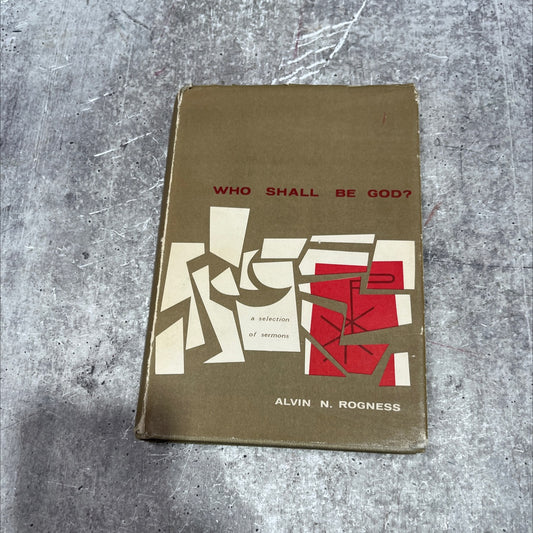 who shall be god? book, by alvin n. rogness, 1954 Hardcover image 1