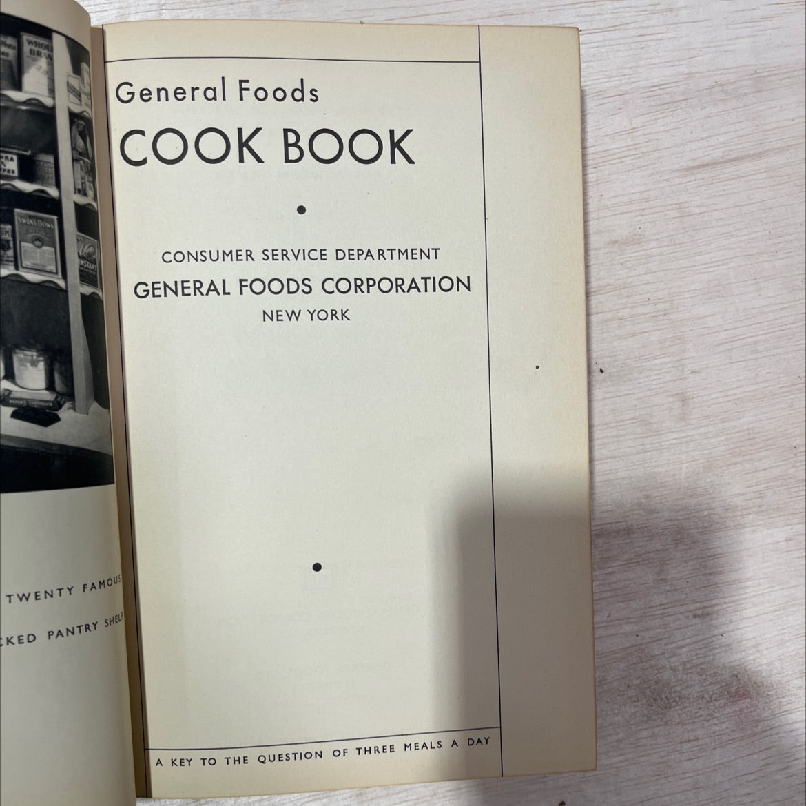 whol br general foods cook book book, by general foods corporation, 1932 Hardcover, First Edition, Antique image 2