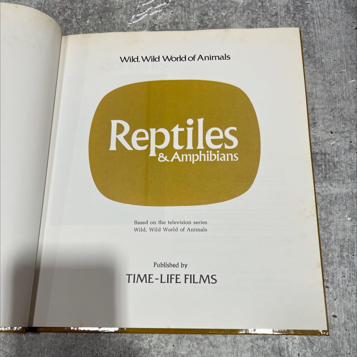 wild, wild world of animals reptiles & amphibians book, by TIME-LIFE FILMS, 1977 Hardcover image 2