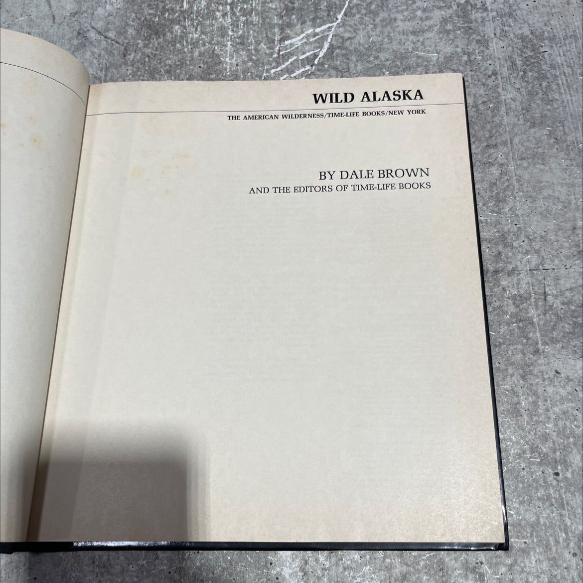 wild alaska the american wilderness book, by dale brown, 1978 Hardcover image 2