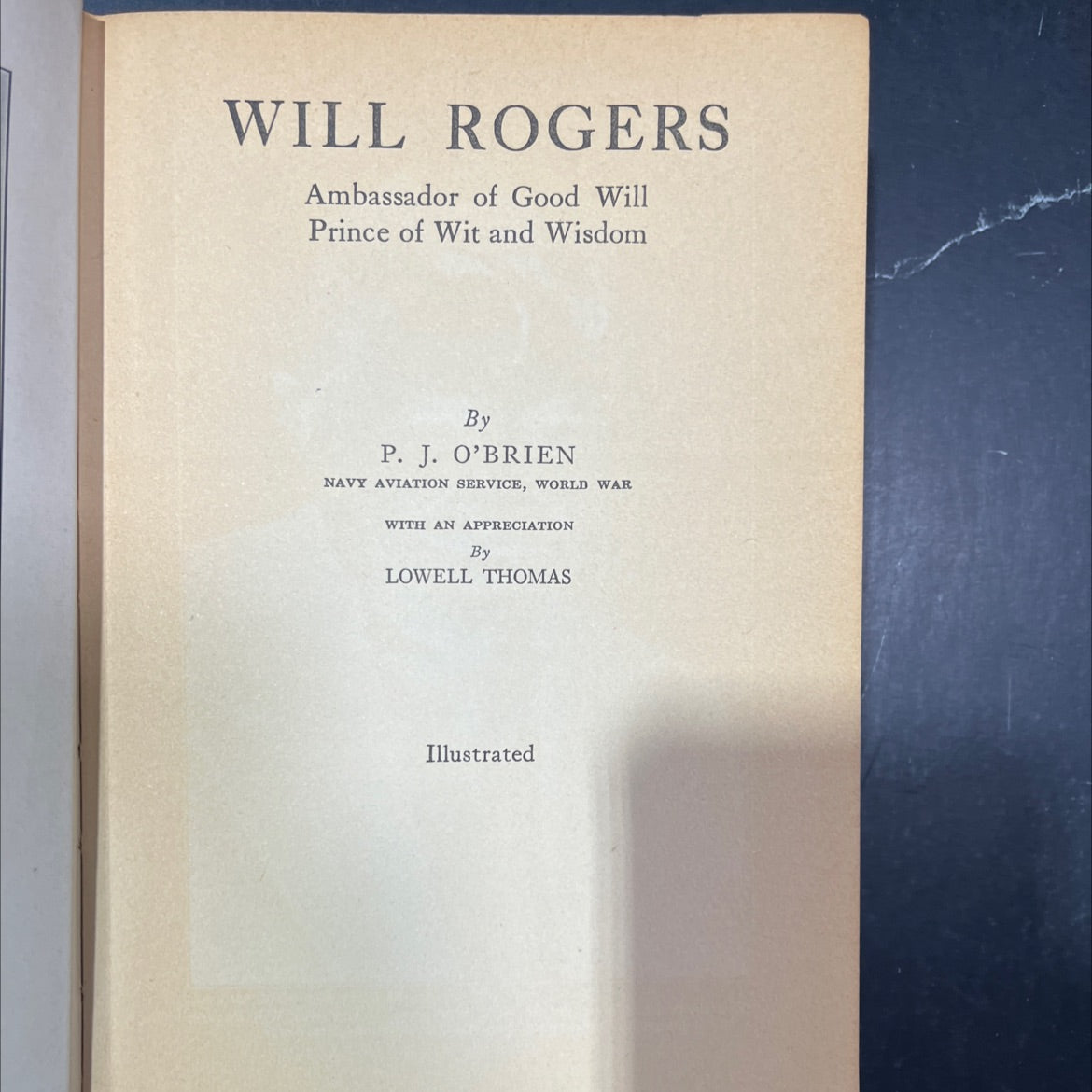 will rogers ambassador of good will prince of wit and wisdom book, by P. J. O'BRIEN, 1935 Hardcover image 2