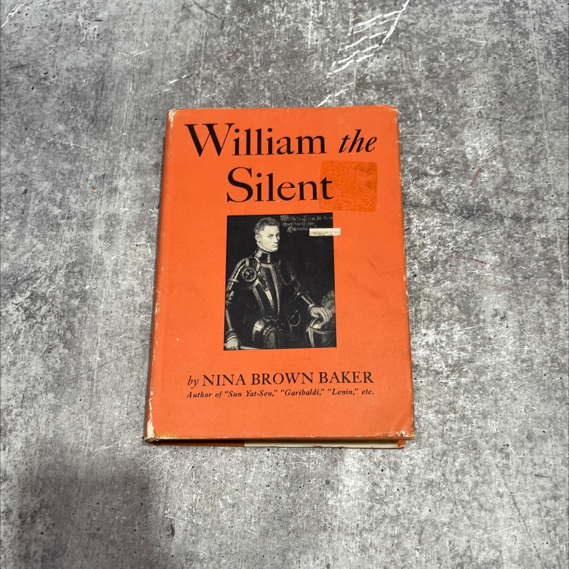 william the silent book, by nina brown baker, 1947 Hardcover image 1