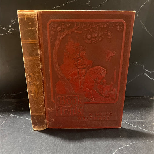 winding westward book, by shepard and lawrence, 1928 Hardcover image 1