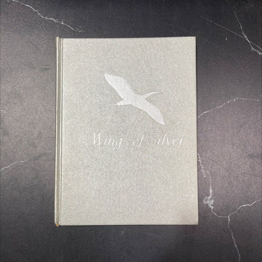 wings of silver book, by jo petty, 1967 Hardcover image 1