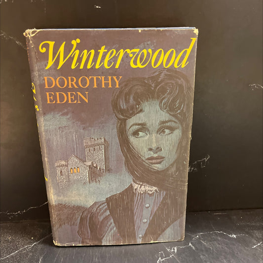winterwood book, by Dorothy Eden, 1967 Hardcover image 1