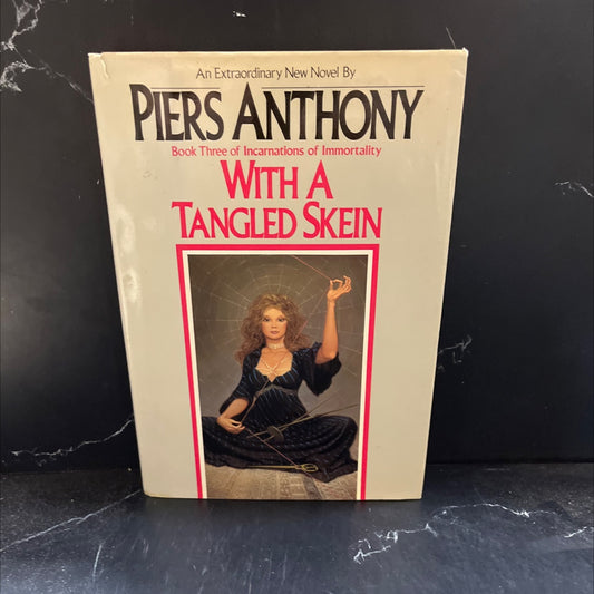 with a tangled skein book, by piers anthony, 1985 Hardcover image 1
