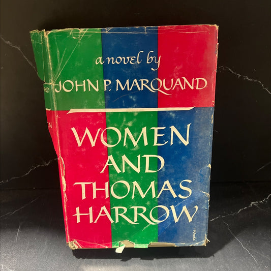women and thomas harrow book, by john p. marquand, 1958 Hardcover image 1