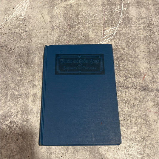 worship and conduct songs for beginners and primaries for use in the church school sunday session week day session image 1