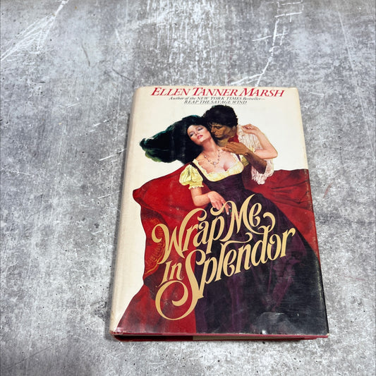 wrap me in splendor book, by ellen tanner marsh, 1983 Hardcover image 1