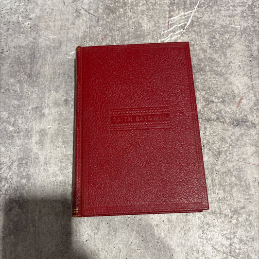 ym joy ht iw the rest of my life with you book, by faith baldwin, 1942 Hardcover image 1