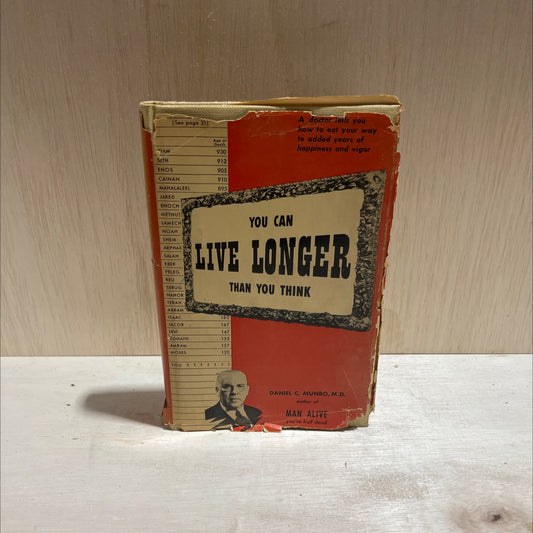 you can live longer than you think book, by daniel colin munro, m.d., 1951 Hardcover image 1