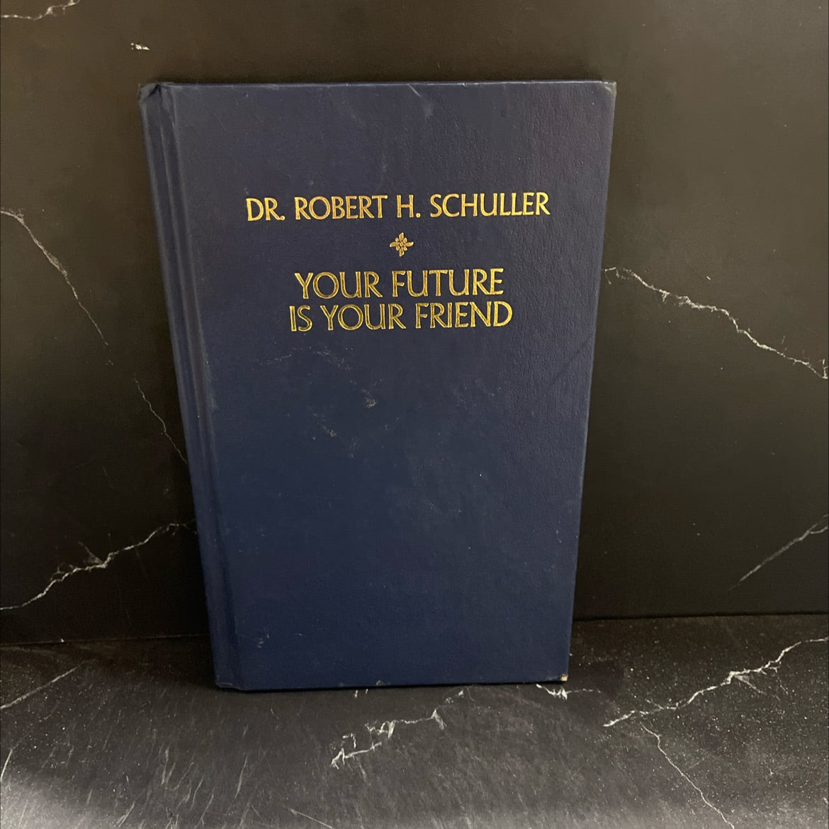 your future is your friend book, by Robert H. Schuller, 1991 Hardcover image 1