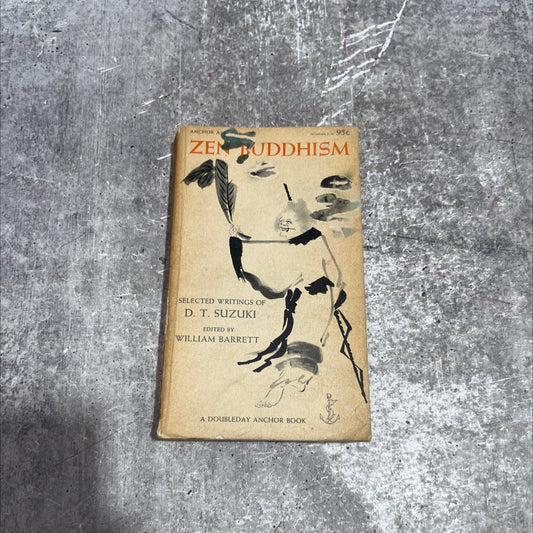 zen buddhism selected writings of d. t. suzuki book, by d. t. suzuki, 1956 Paperback image 1